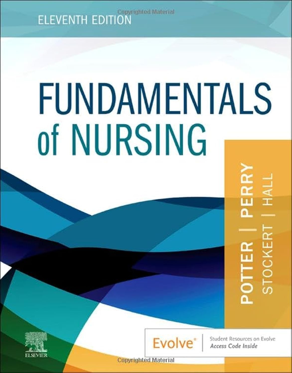 Fundamentals of Nursing - 11th Edition
