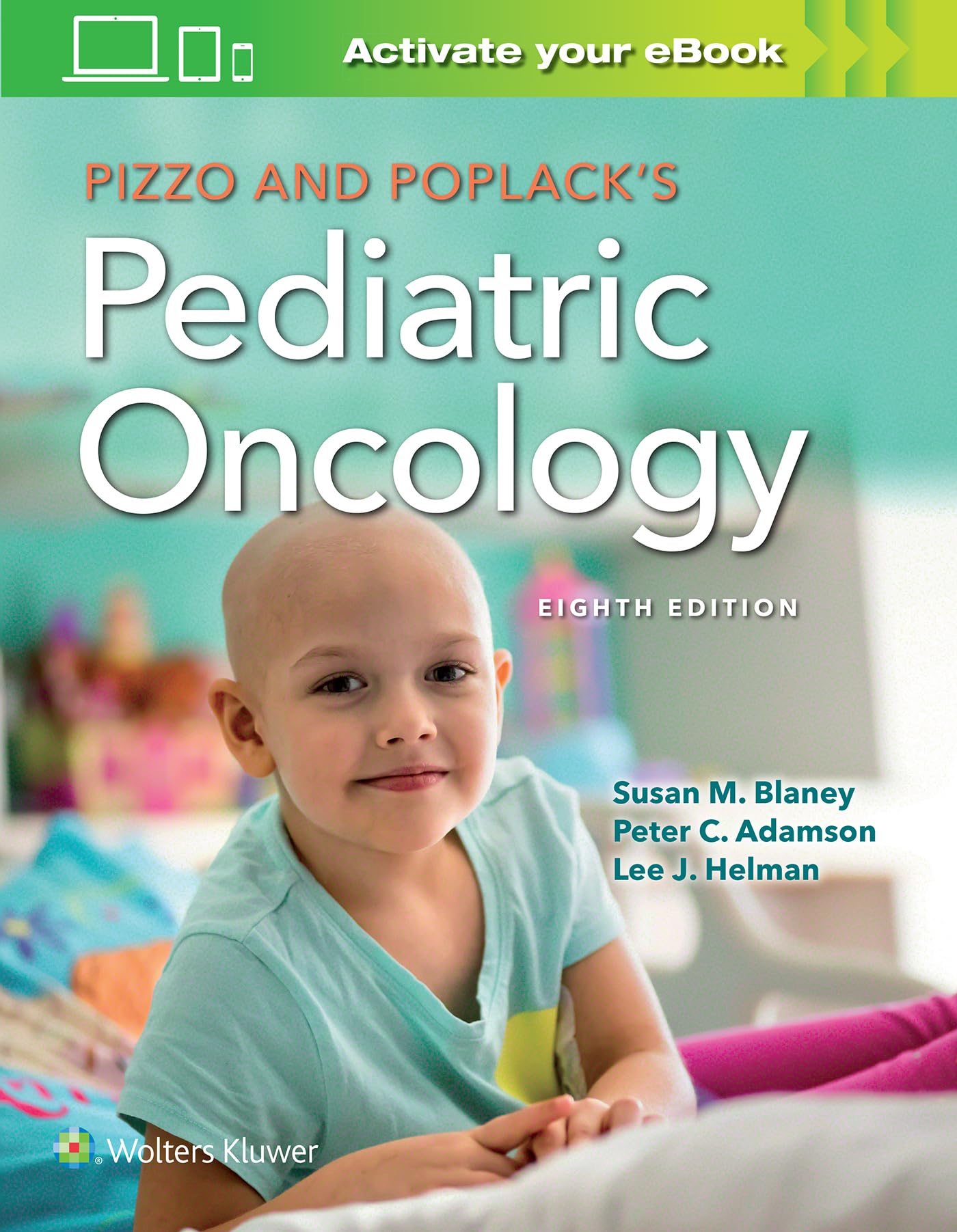 Pizzo & Poplack's Pediatric Oncology - 8th Edition
