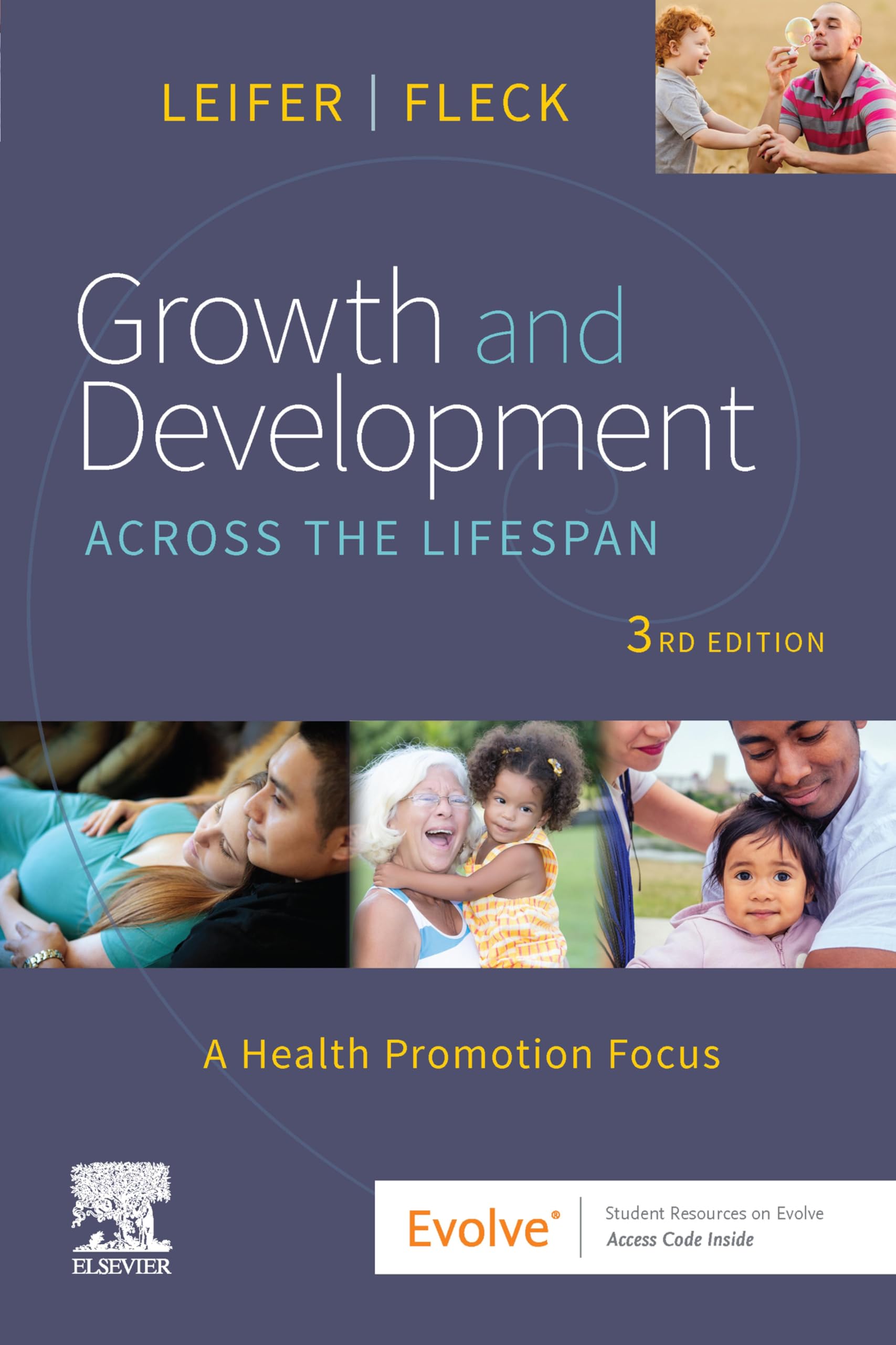 Growth and Development Across the Lifespan - E-Book - 3rd Edition, Kindle Edition