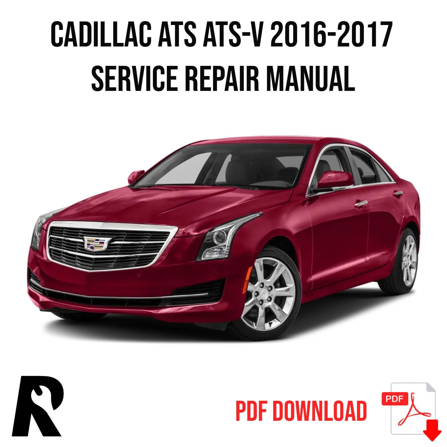 Cadillac ATS ATS-V 2016-2017 Service Manual Repair, Workshop Service Repair