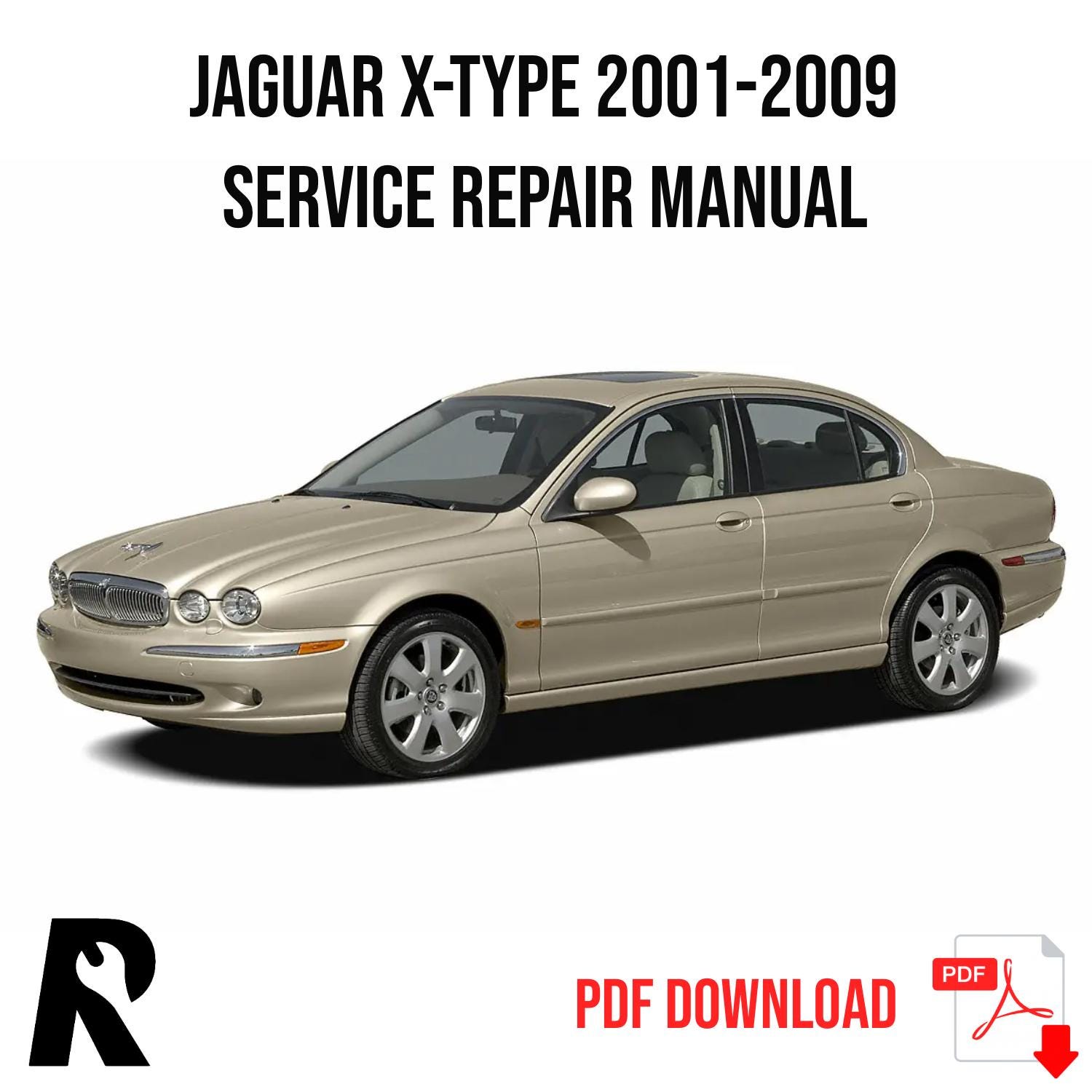 Jaguar X-Type 2001-2009 Service Manual Repair, Workshop Service Repair