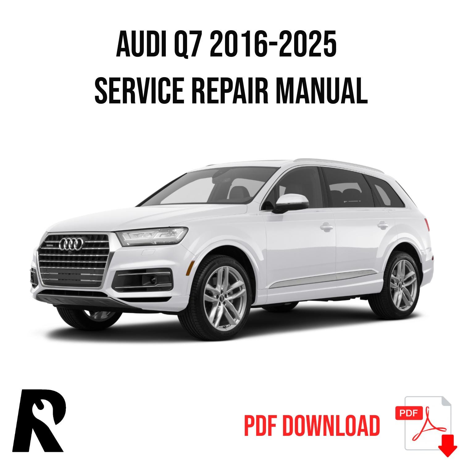 Audi Q7 2015-2024 Service Manual Repair, Workshop Service Repair