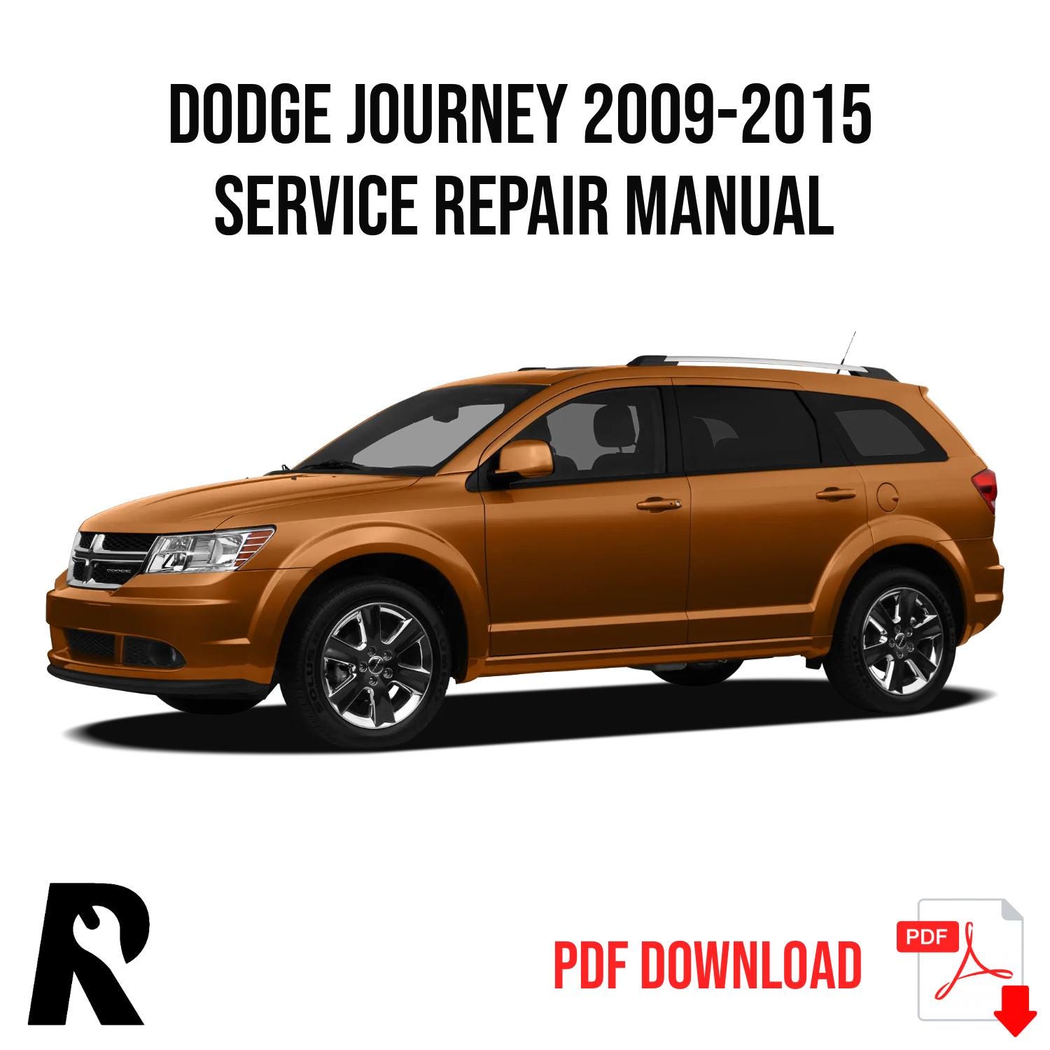 Dodge Journey 2009-2015 Service Manual Repair, Workshop Service Repair