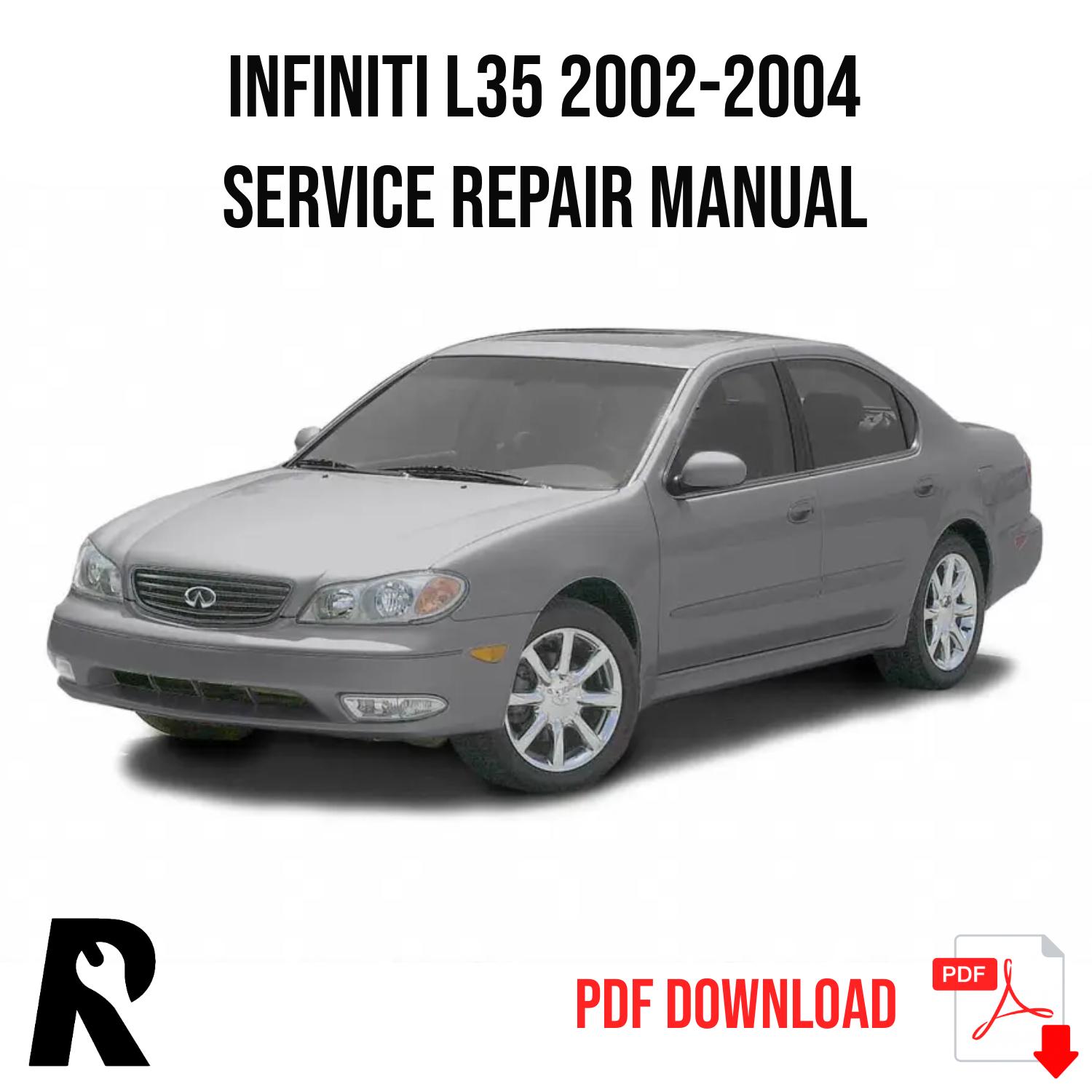 Infiniti L35 2002-2004 Service Manual Repair, Workshop Service Repair