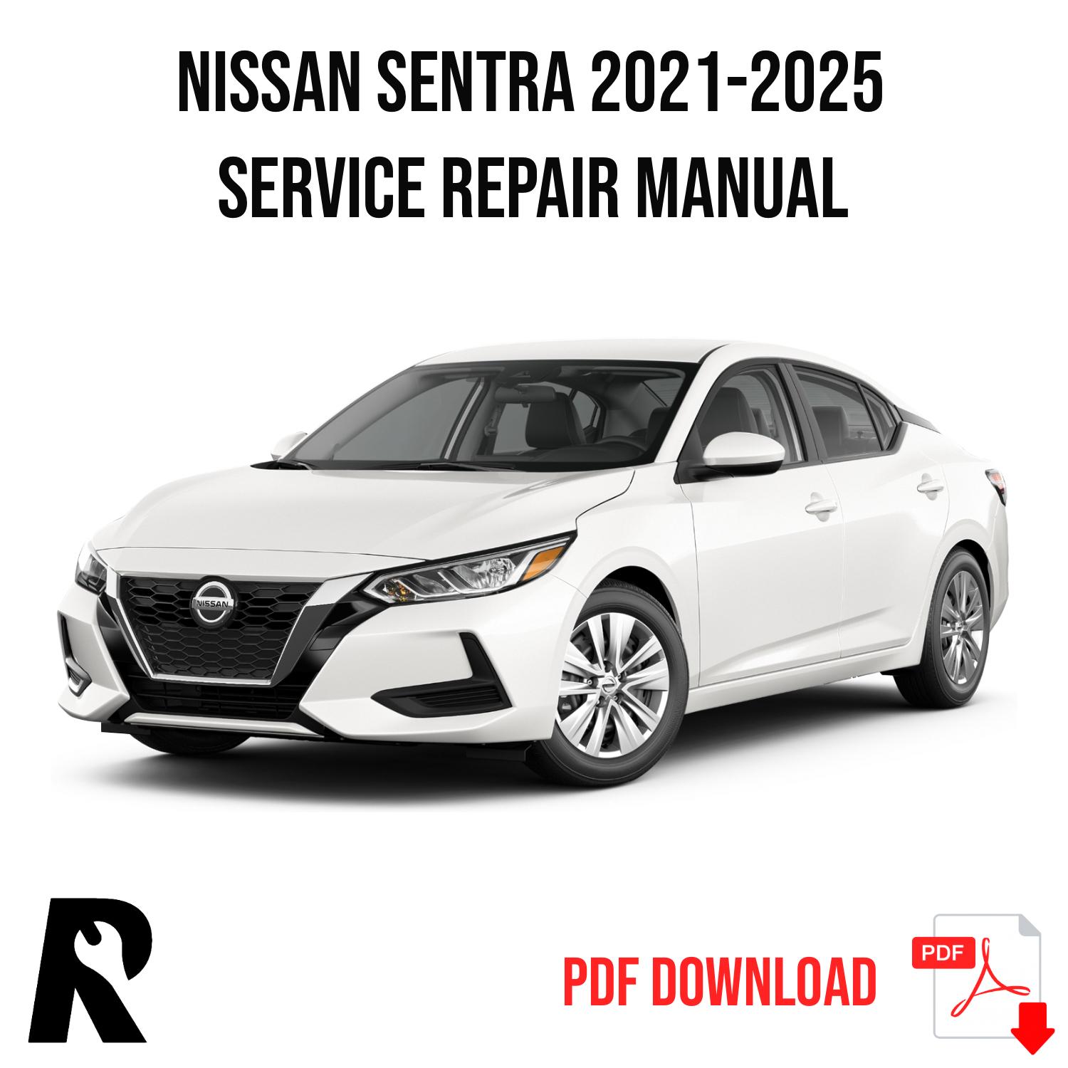 Nissan Sentra 2021-2025 Service Manual Repair, Workshop Service Repair