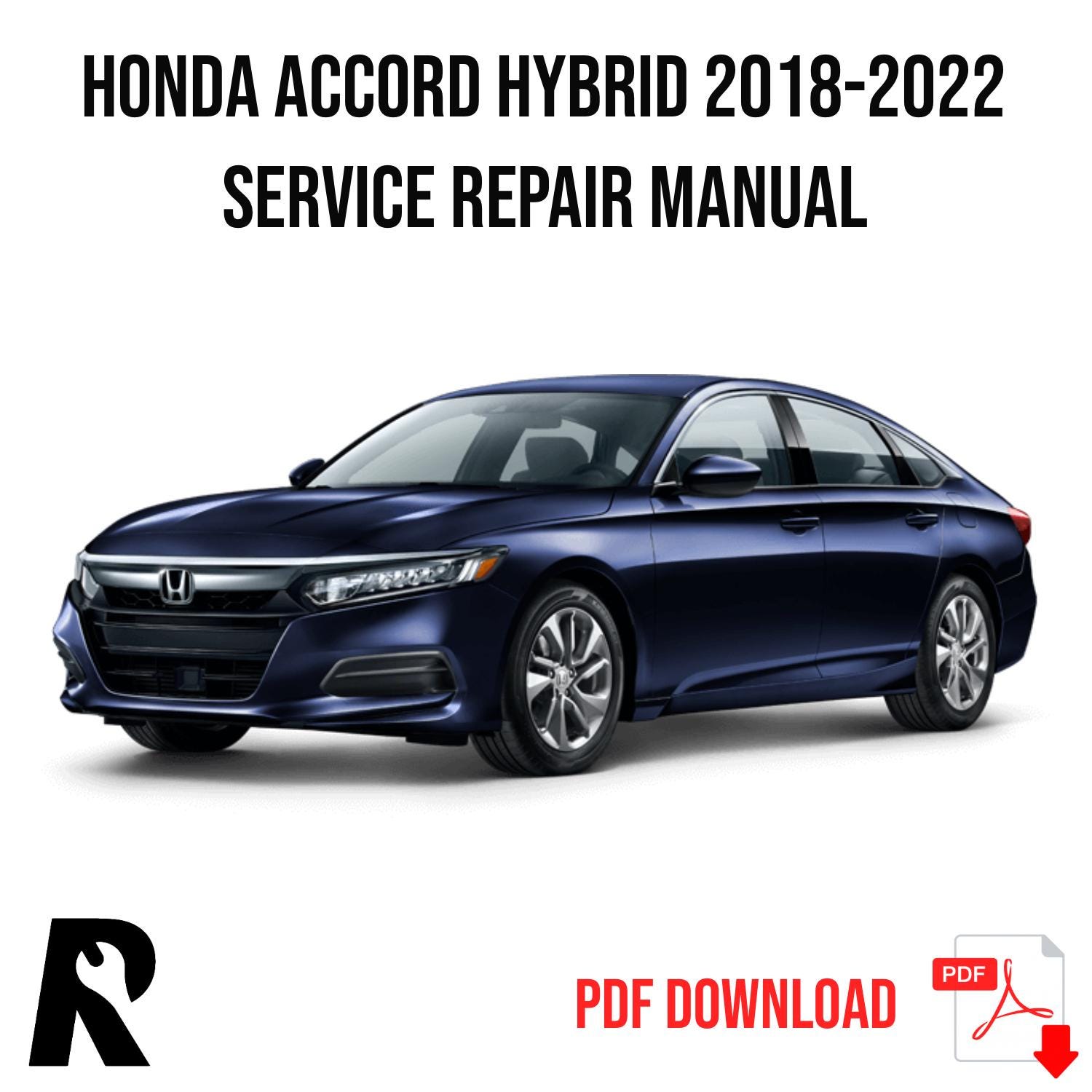 Honda Accord Hybrid 2018-2022 Service Manual Repair, Workshop Service Repair