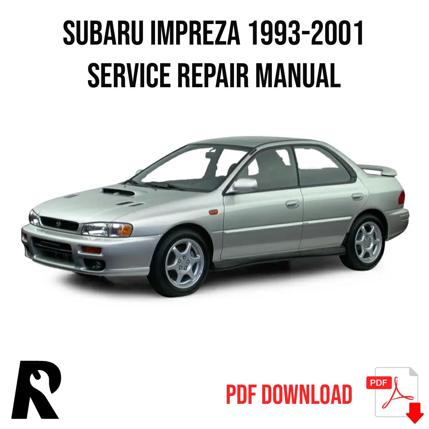 Subaru Impreza 1993-2001 Service Manual Repair, Workshop Service Repair