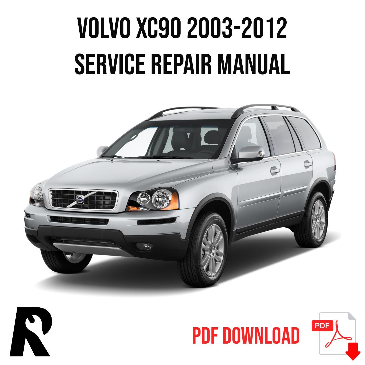 Volvo XC90 2003-2012 Service Manual Repair, Workshop Service Repair