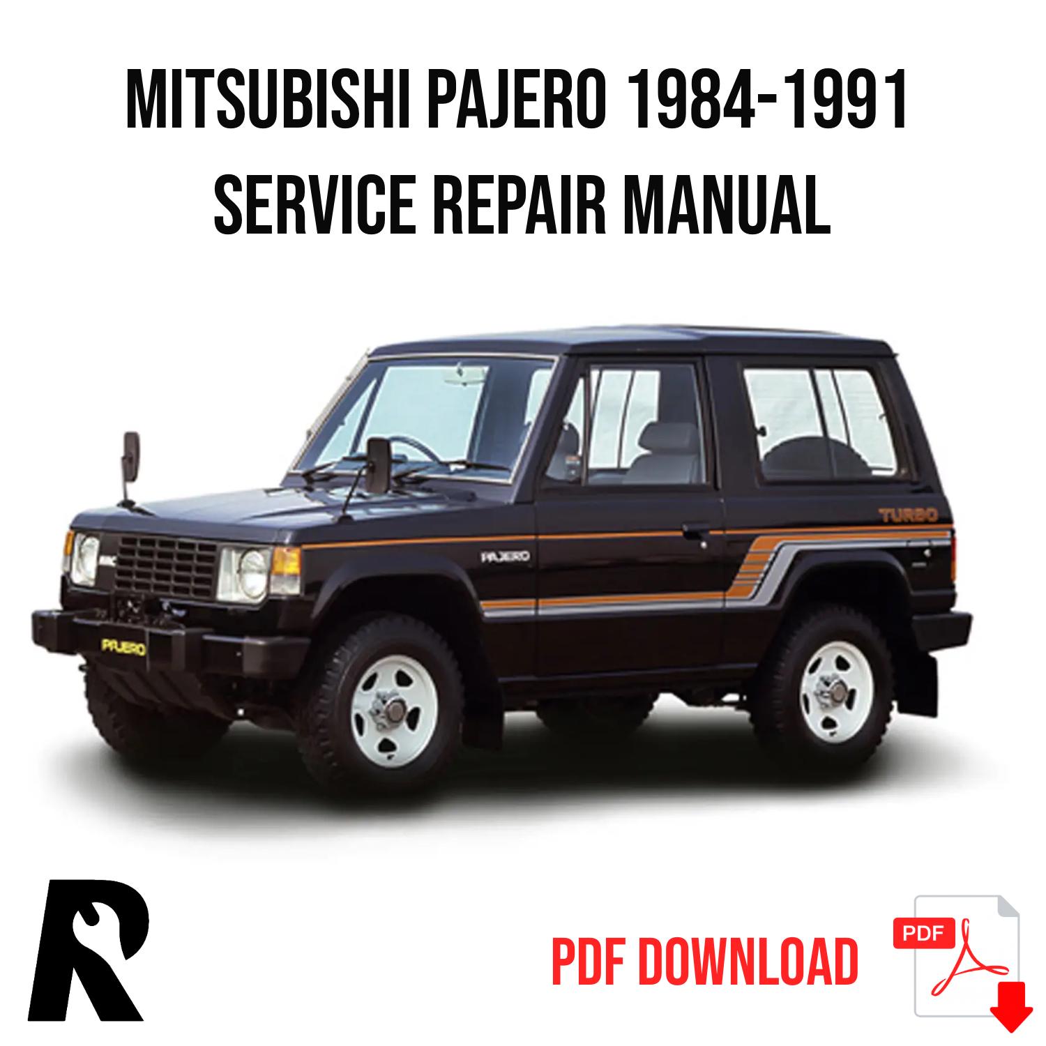 Mitsubishi Pajero 1984-1991 Service Manual Repair, Workshop Service Repair
