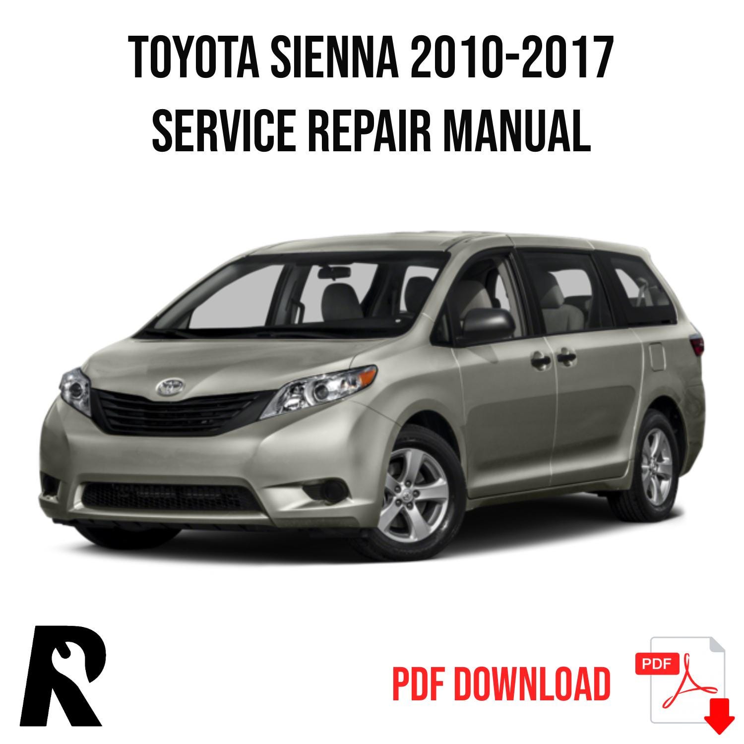 Toyota Sienna 2010-2017 Service Manual Repair, Workshop Service Repair