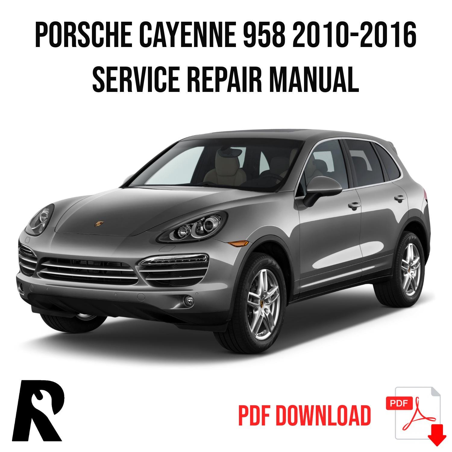 Porsche Cayenne 958 2010-2016 Service Manual Repair, Workshop Service Repair
