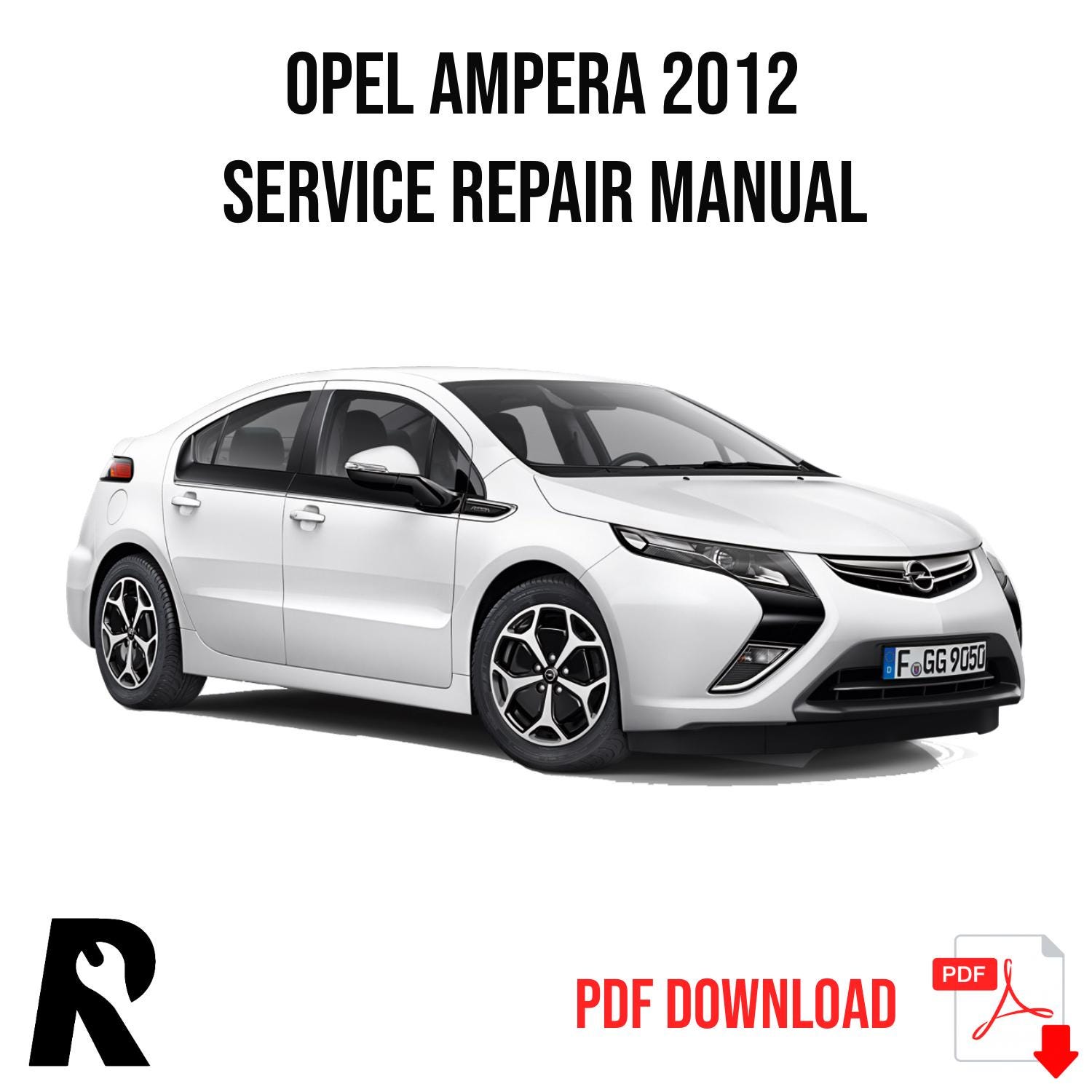 Opel Ampera 2012 Service Manual Repair, Workshop Service Repair