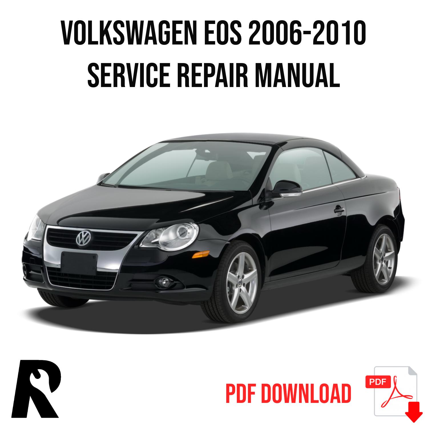 Volkswagen EOS 2006-2010 Service Manual Repair, Workshop Service Repair