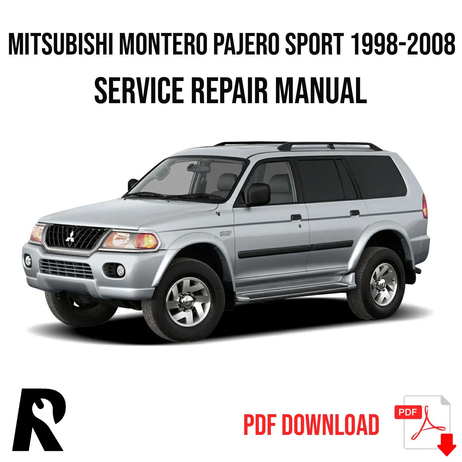 Mitsubishi Montero Pajero Sport 1998-2008 Service Manual Repair, Workshop Service Repair