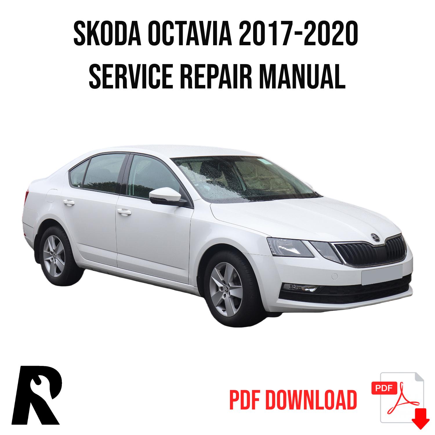 Skoda Octavia 2017-2020 Service Manual Repair, Workshop Service Repair