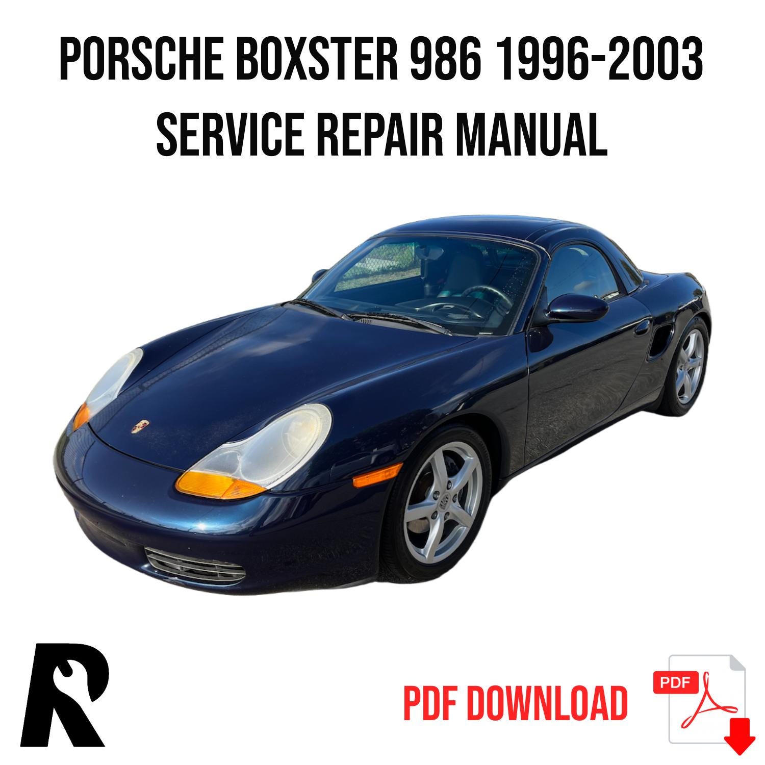 Porsche Boxster 986 1996-2003 Service Manual Repair, Workshop Service Repair