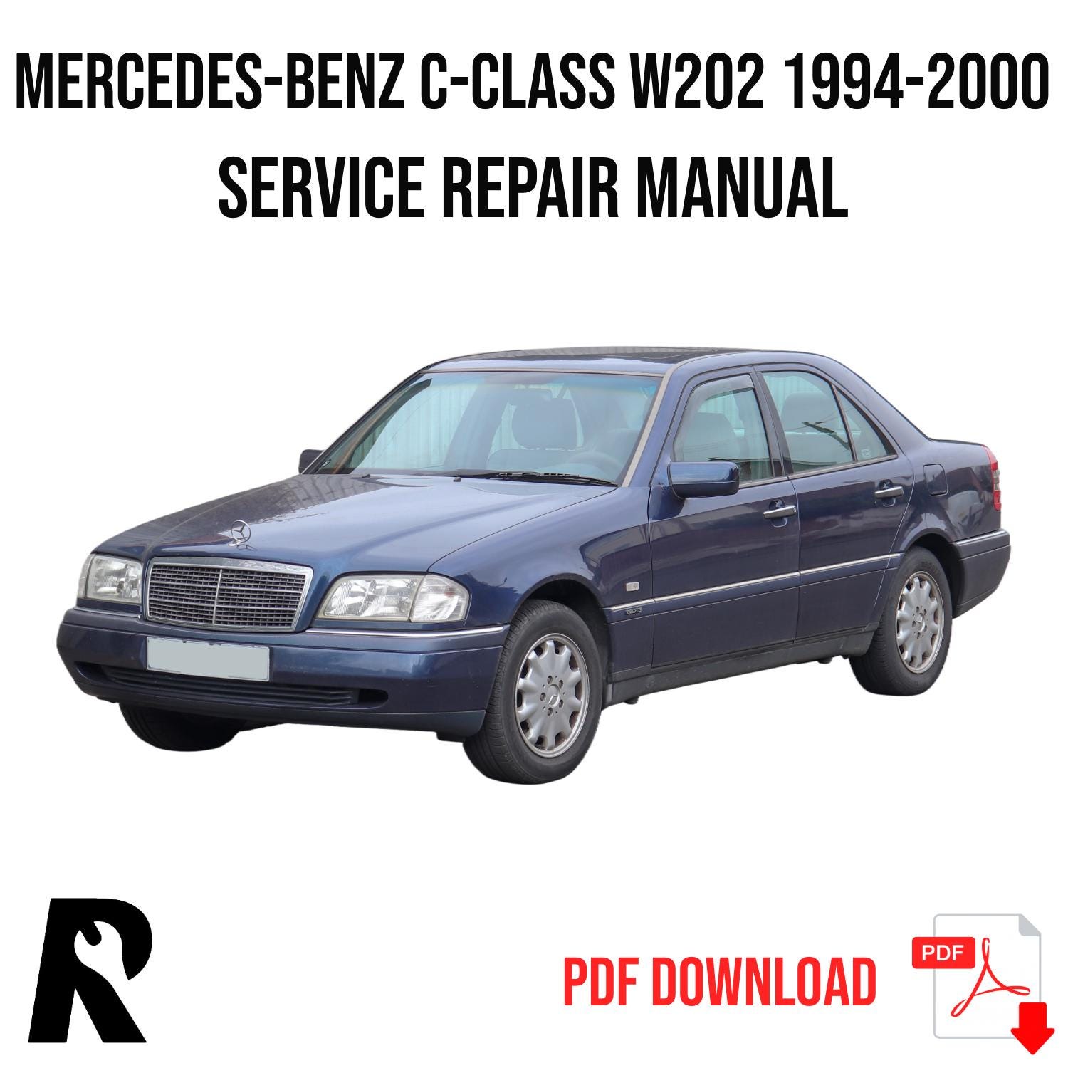 Mercedes-Benz W202 1994-2000 Service Manual Repair, Workshop Service Repair