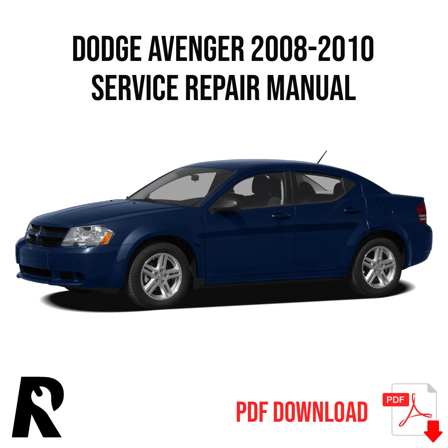 Dodge Avenger 2008-2010 Service Manual Repair, Workshop Service Repair