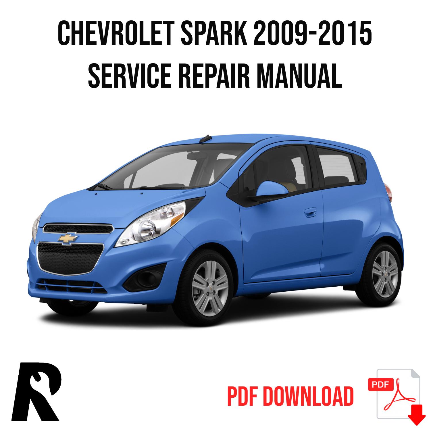 Chevrolet Spark 2009-2015 Service Manual Repair, Workshop Service Repair
