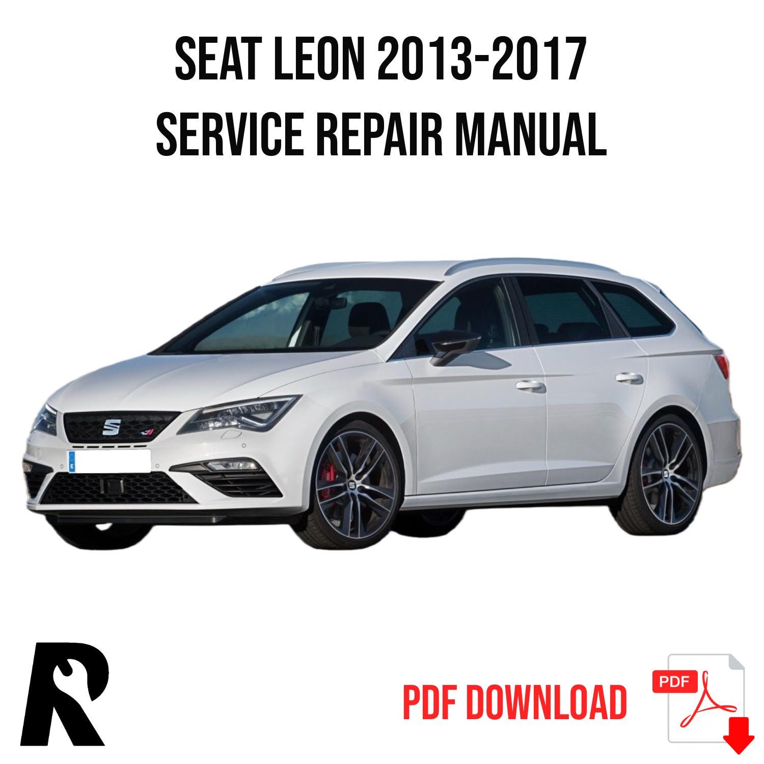 Seat Leon 2013-2017 Service Manual Repair, Workshop Service Repair