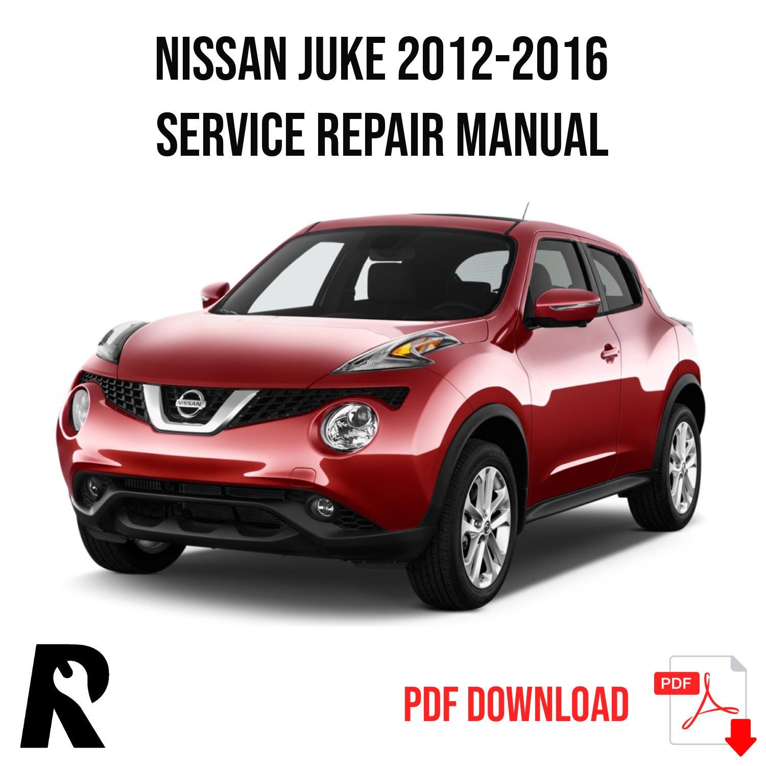 Nissan Juke 2012-2016 Service Manual Repair, Workshop Service Repair