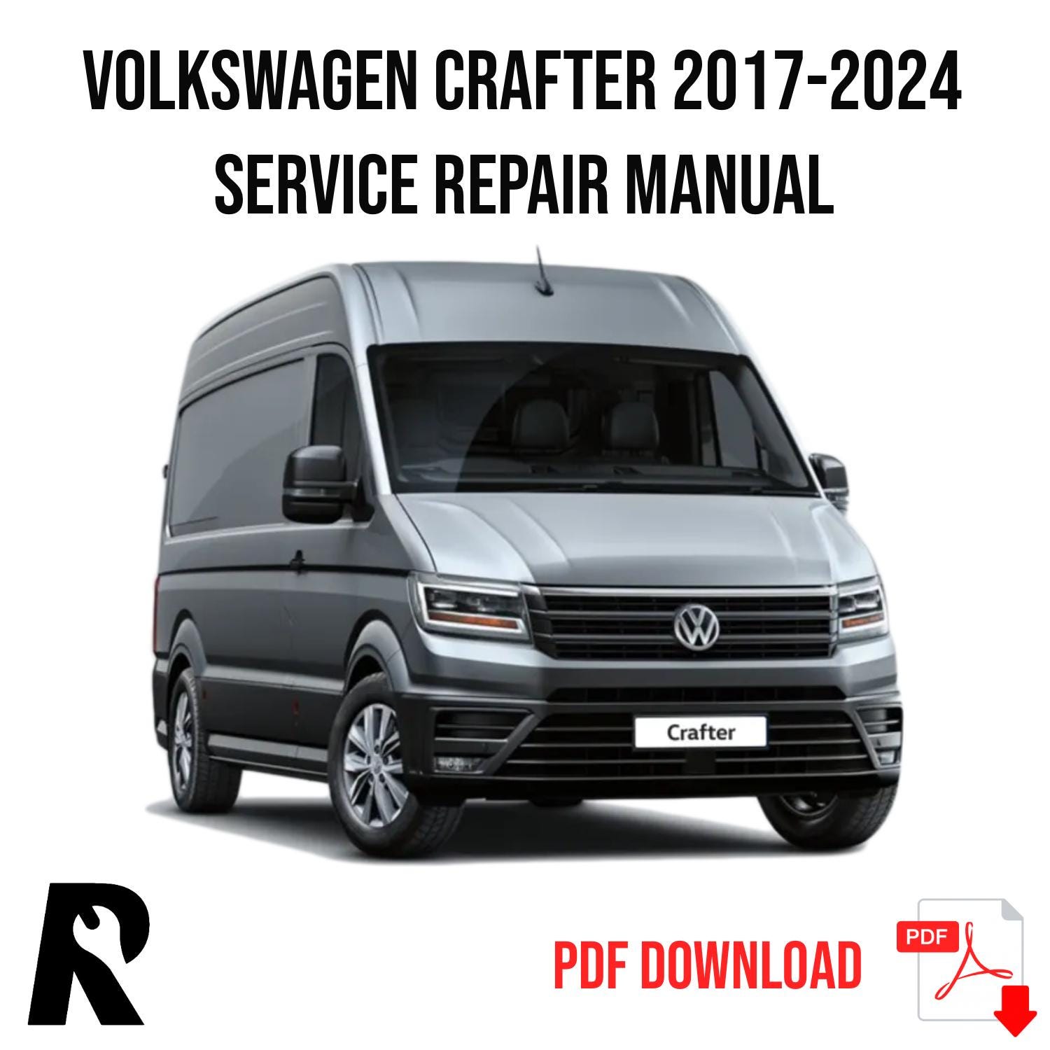 Volkswagen Crafter, eCrafter 2017-2024 Service Manual Repair, Workshop Service Repair