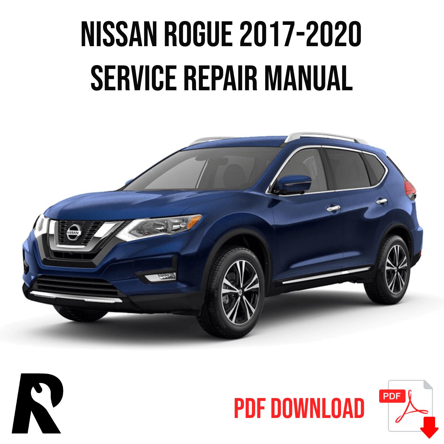 Nissan Rogue T32 2017-2020 Service Manual Repair, Workshop Service Repair