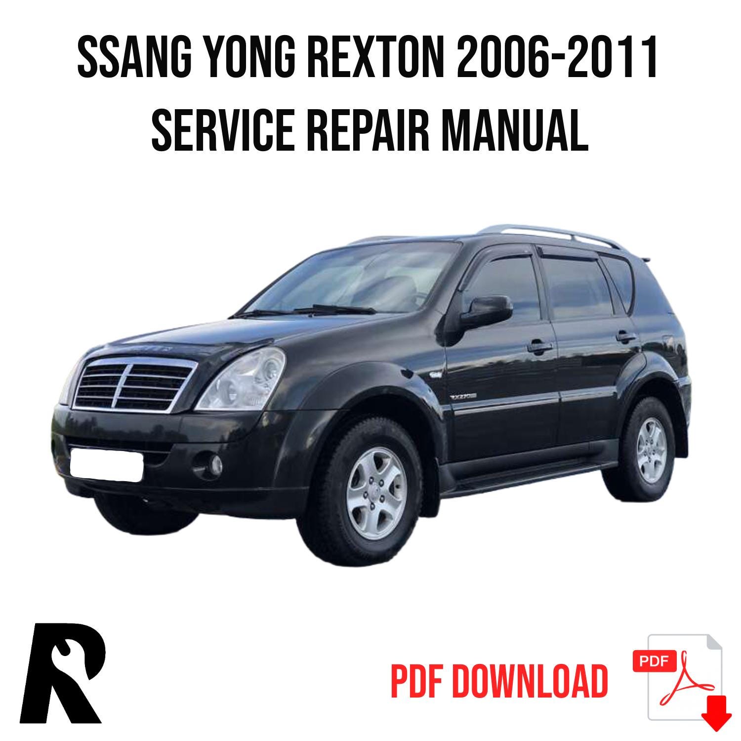 Ssang Yong Rexton 2006-2011 Service Manual Repair, Workshop Service Repair
