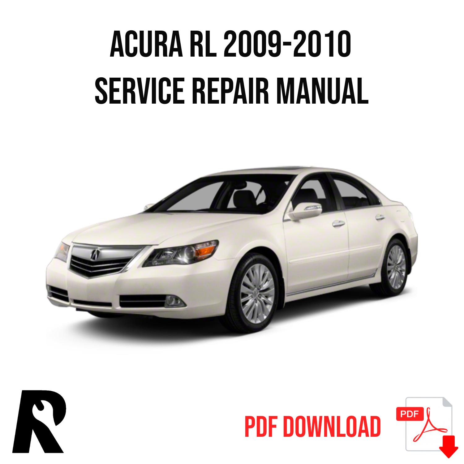 Acura RL 2009-2010 KB1 Service Manual Repair, Workshop Service Repair