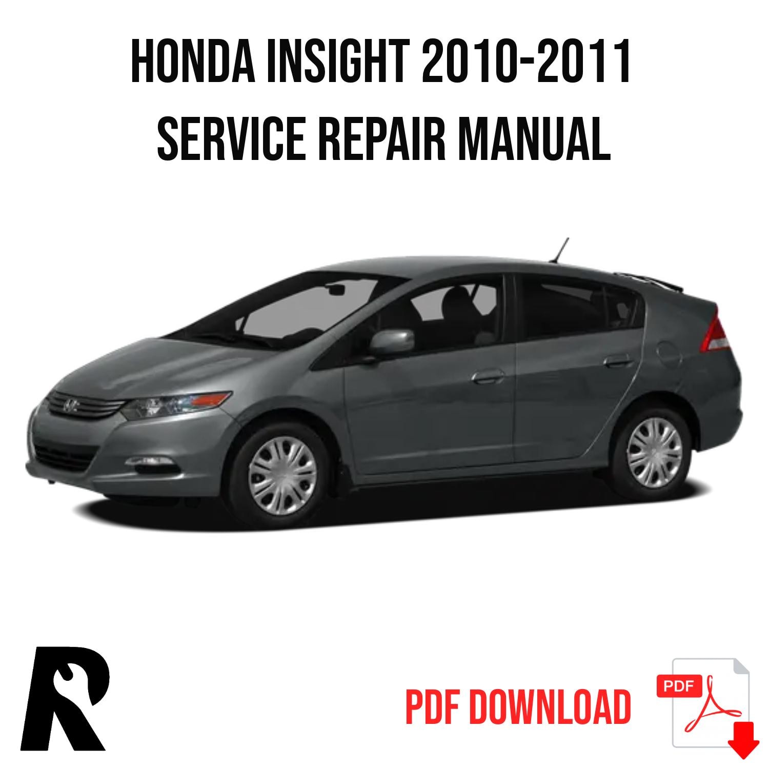 Honda Insight 2010-2011 Service Manual Repair, Workshop Service Repair