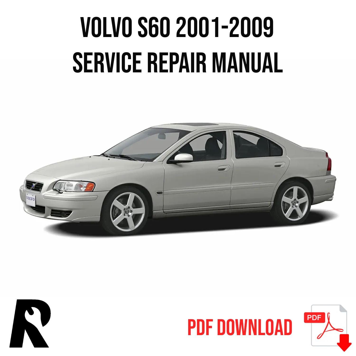 Volvo S60 2001-2009 Service Manual Repair, Workshop Service Repair