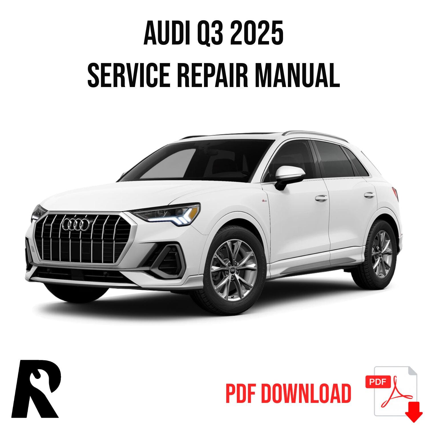 Audi Q3 2025 Service Manual Repair, Workshop Service Repair