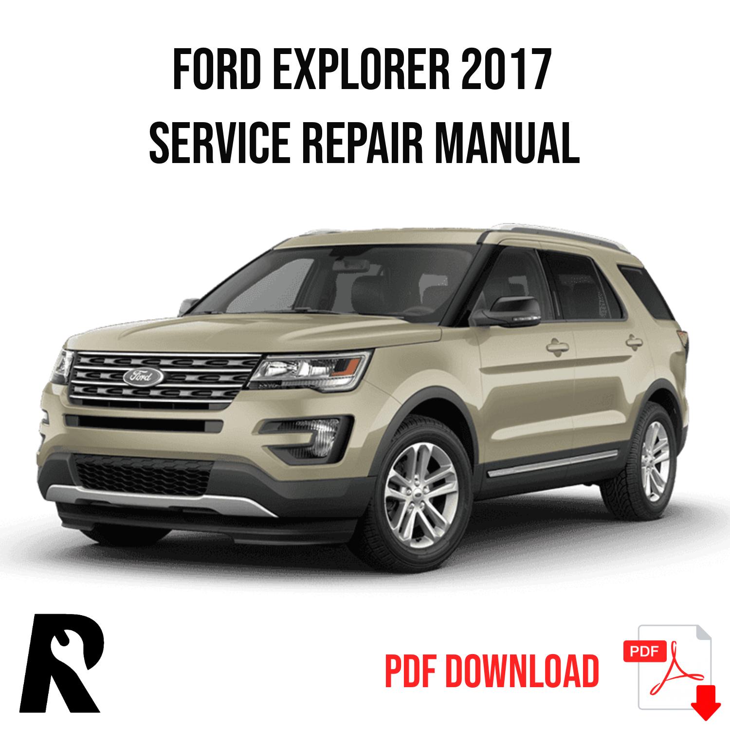Ford Explorer 2017 Service Manual Repair, Workshop Service Repair