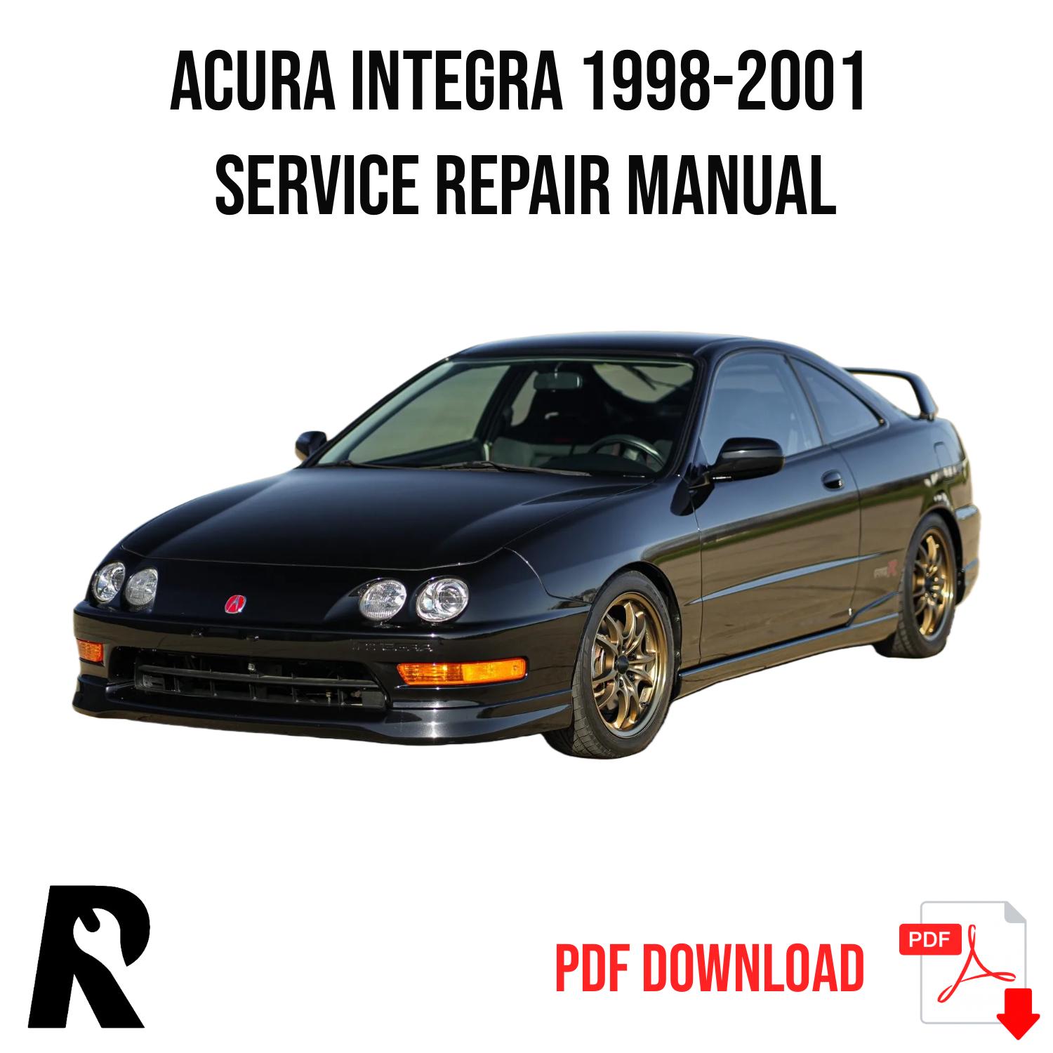 Acura Integra 1998-2001 Service Manual Repair, Workshop Service Repair