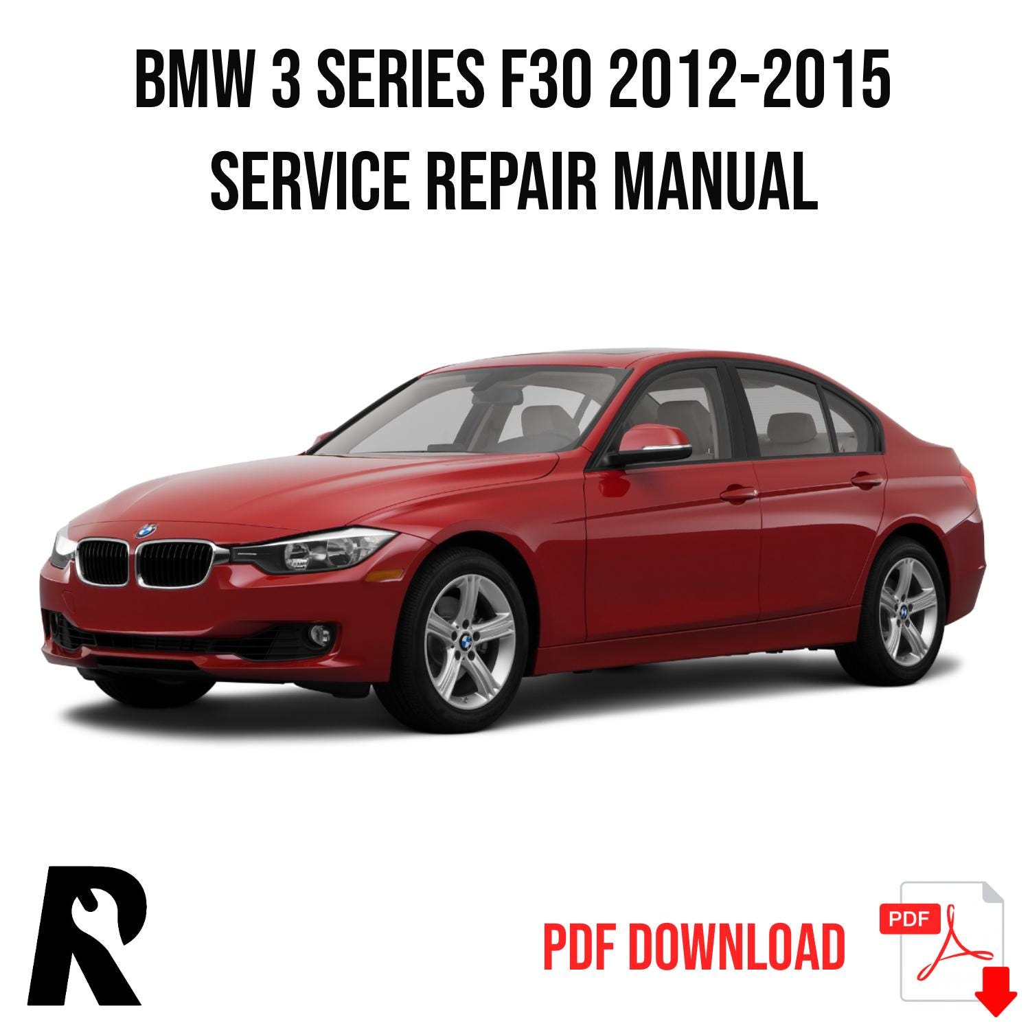 BMW 3 Series F30 2012-2015 Service Manual Repair, Workshop Service Repair