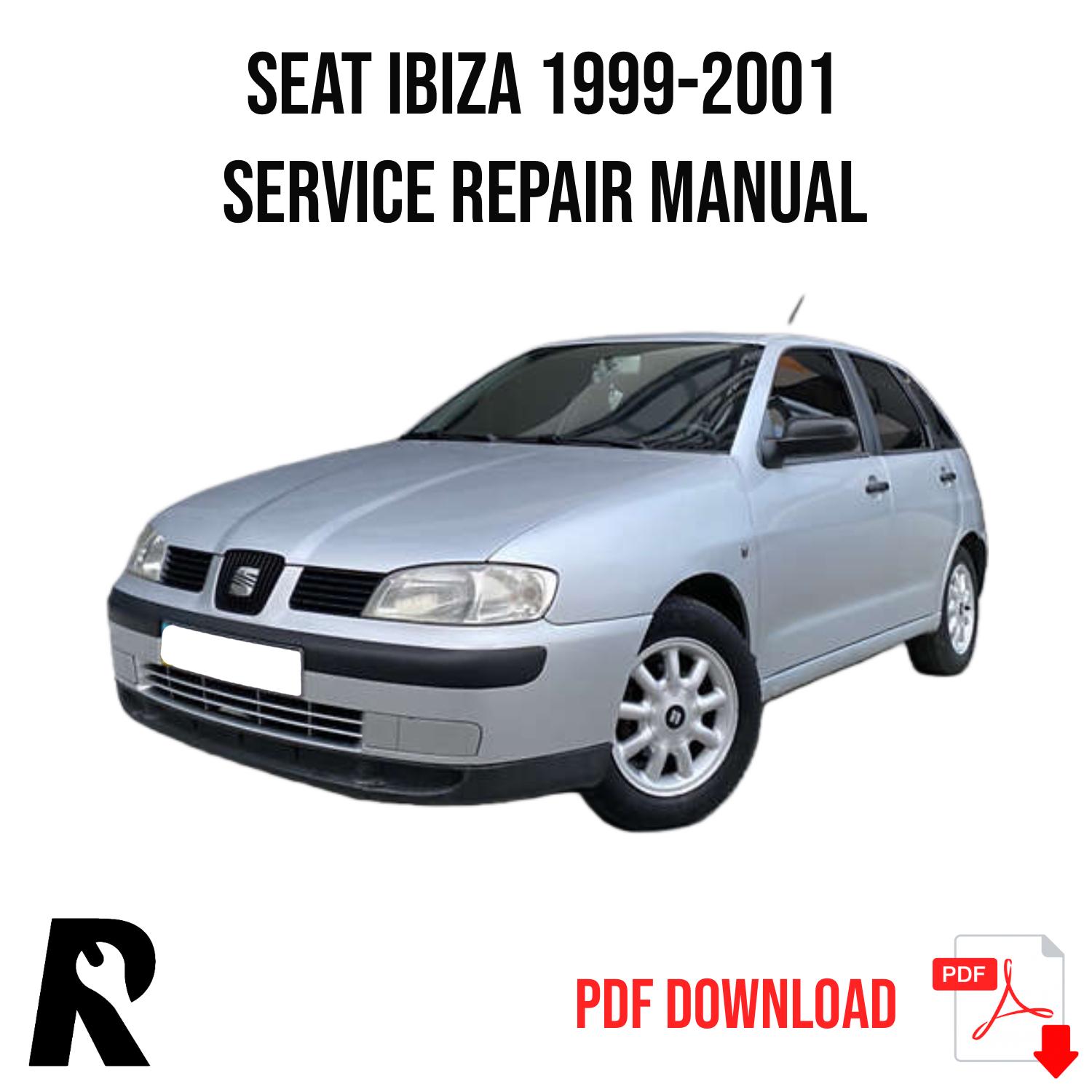 Seat Ibiza 1999-2001 Service Manual Repair, Workshop Service Repair