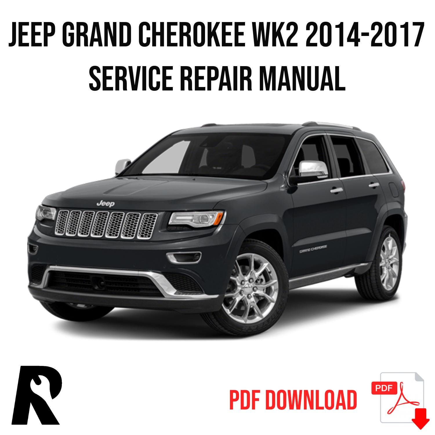 Jeep Grand Cherokee WK2 2014-2017 Service Manual Repair, Workshop Service Repair
