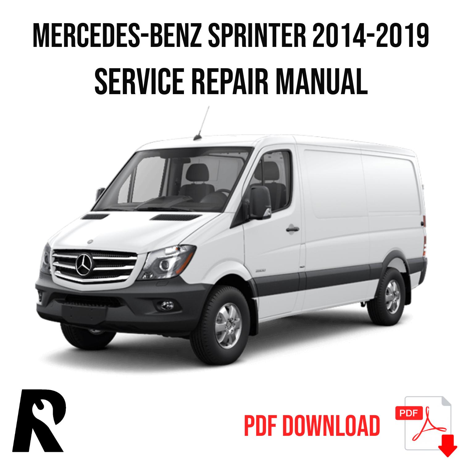 Mercedes-Benz Sprinter W906 2014-2019 Service Manual Repair, Workshop Service Repair