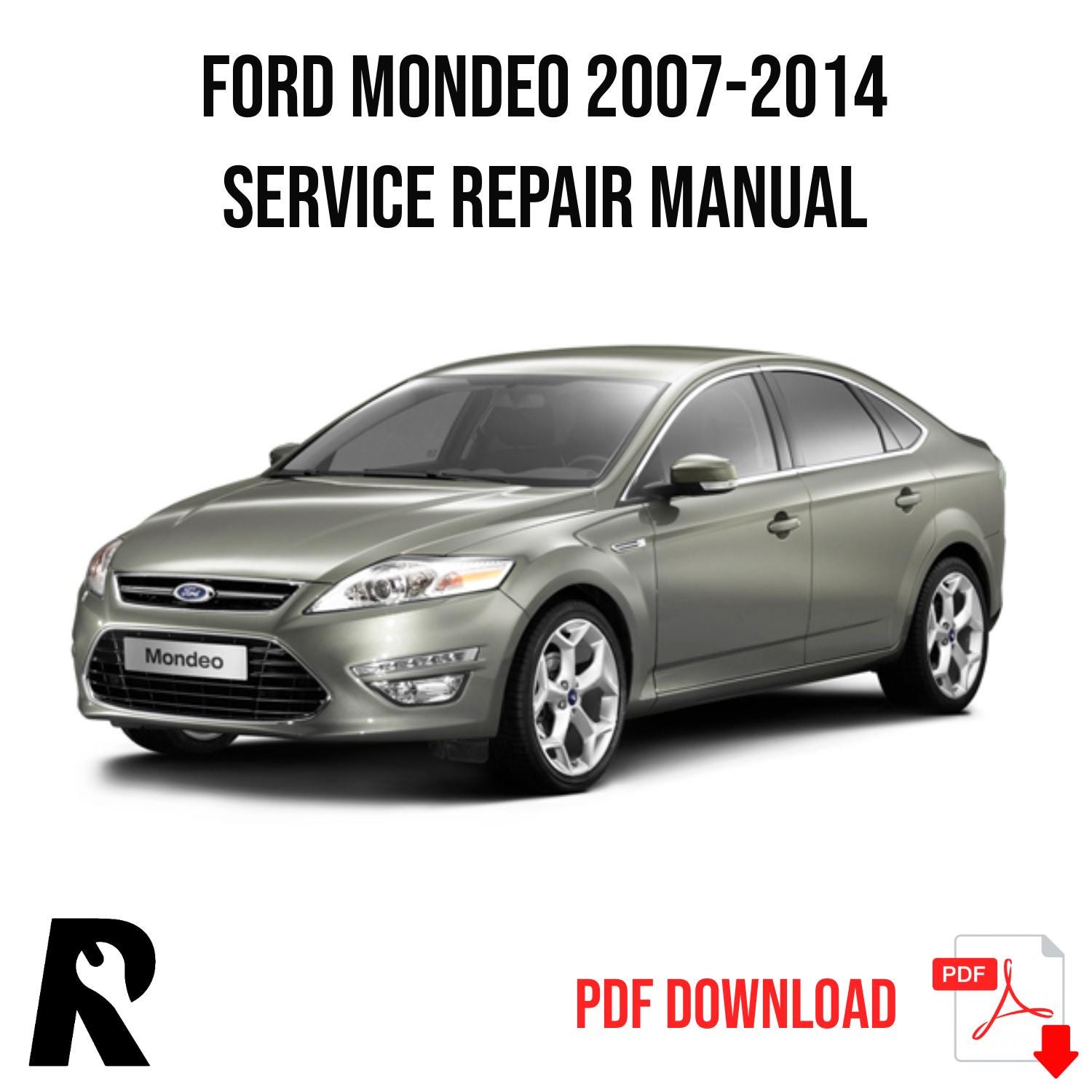 Ford Mondeo DL 2007-2014 Service Manual Repair, Workshop Service Repair