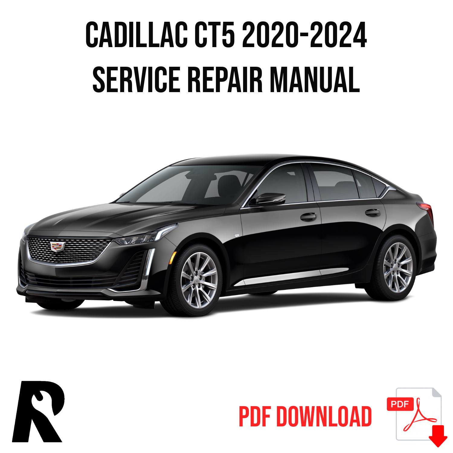 Cadillac CT5 2020-2024 Service Manual Repair, Workshop Service Repair