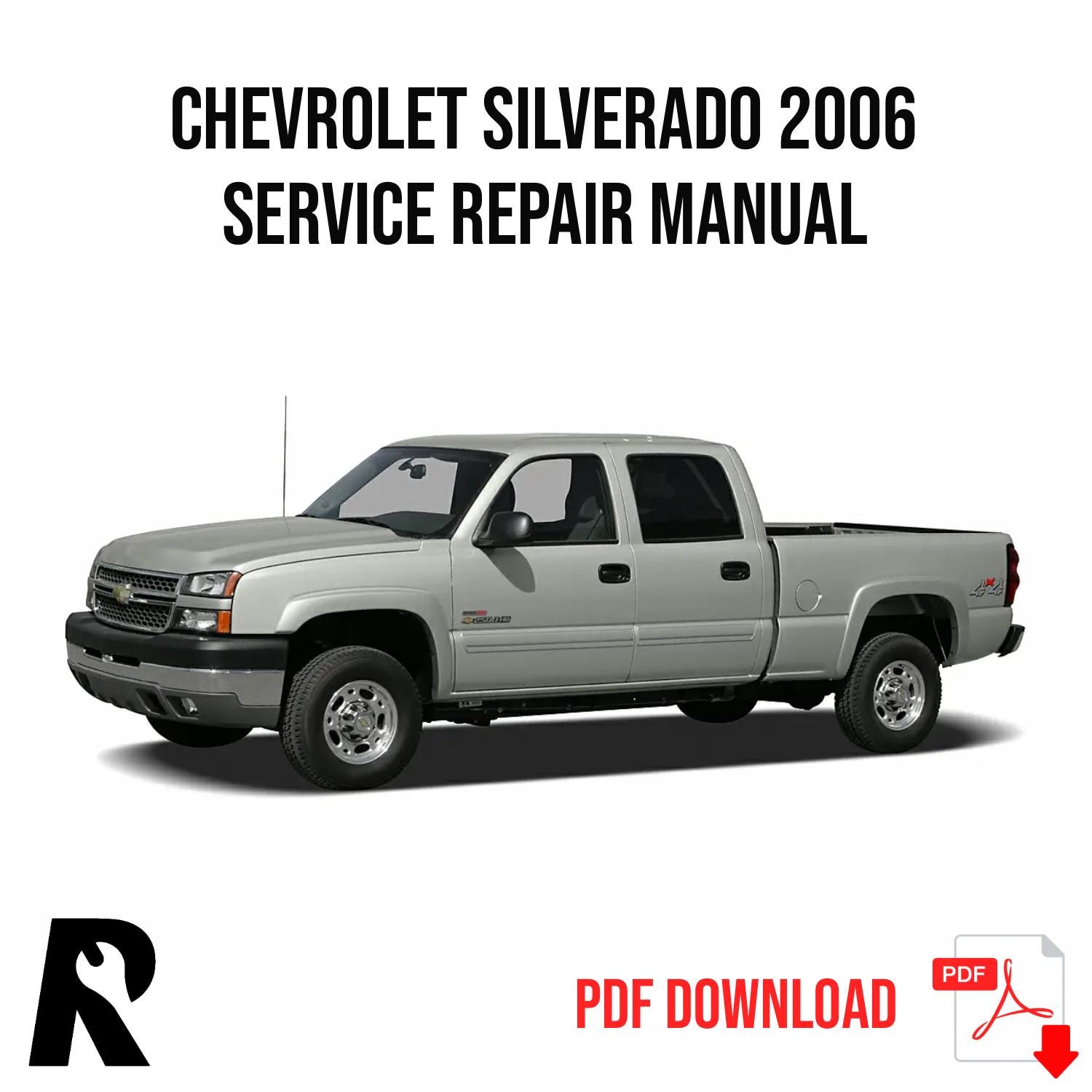 Chevrolet Silverado 2006 Service Manual Repair, Workshop Service Repair