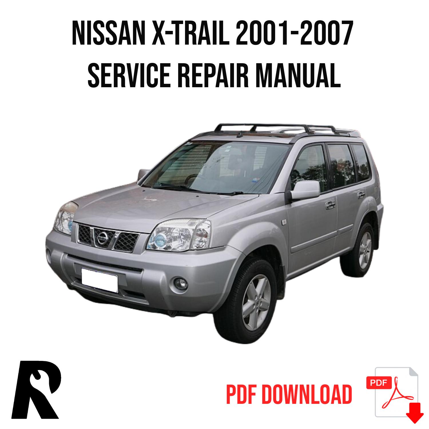 Nissan X-Trail T30 2001-2007 Service Manual Repair, Workshop Service Repair
