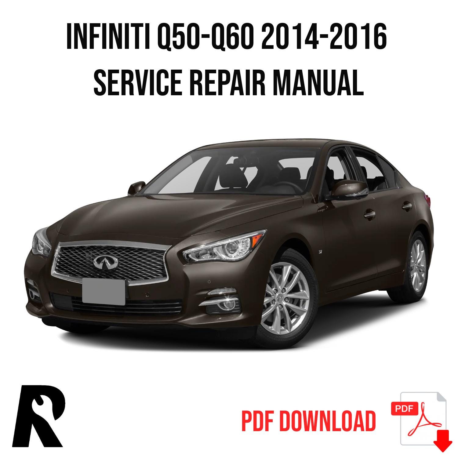 Infiniti Q50 Q60 2014-2016 Service Manual Repair, Workshop Service Repair