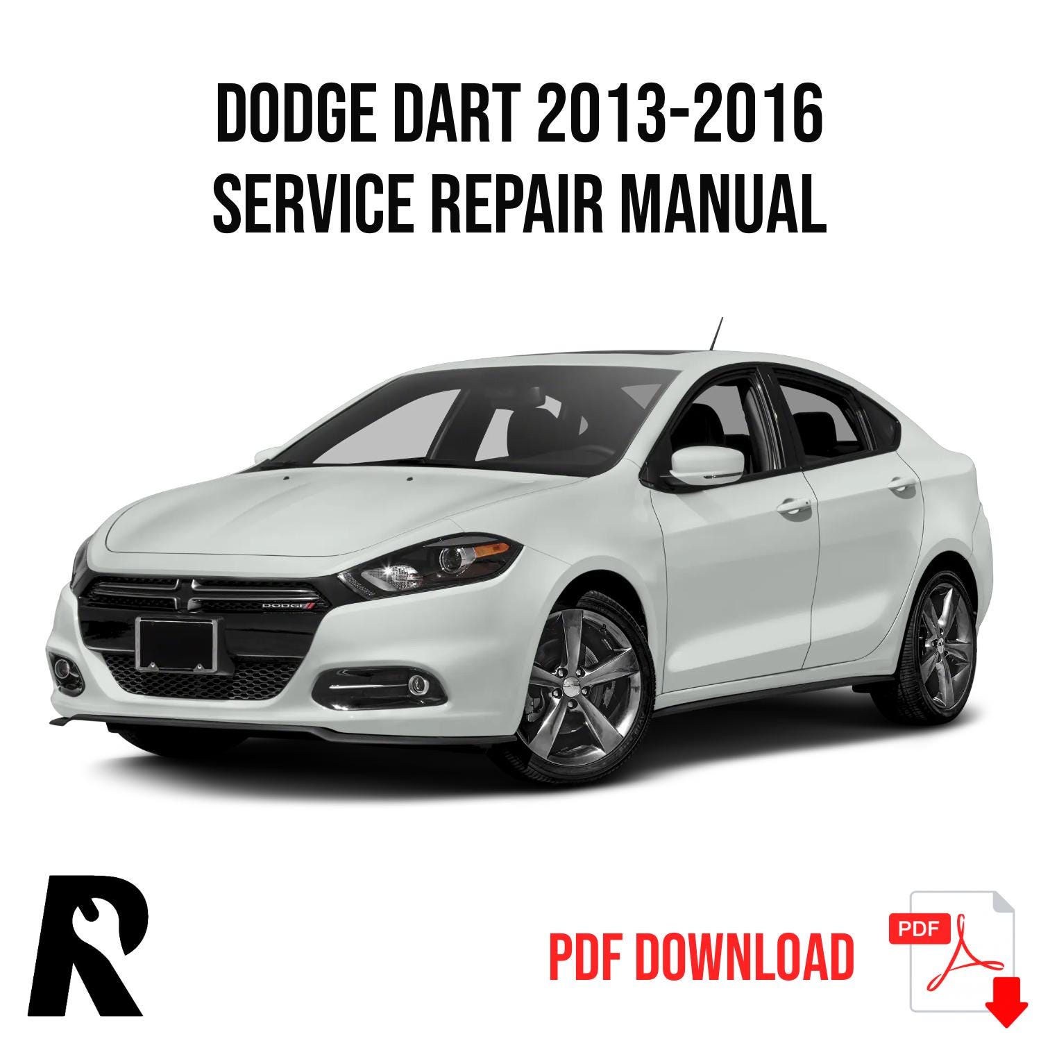 Dodge Dart 2013-2016 Service Manual Repair, Workshop Service Repair
